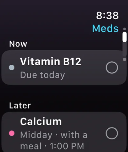 Vitaclaris on Apple Watch: Meds, with vitamin B12 due now and calcium later, at midday with a meal, at 1:00 PM.
