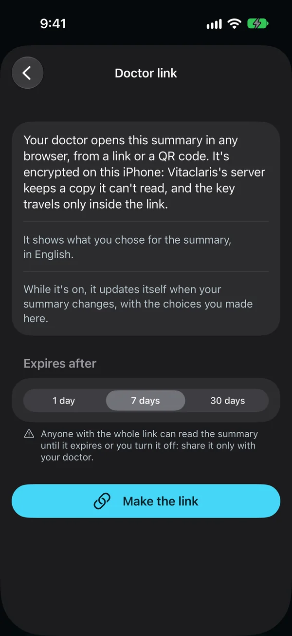 Doctor link: your doctor opens the summary in any browser. It's encrypted on this iPhone, updates itself while it's on, and expires after 1, 7 or 30 days, with Make the link.